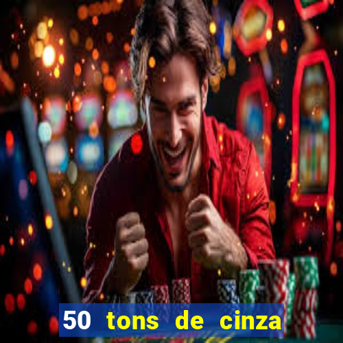 50 tons de cinza filme completo dublado google drive